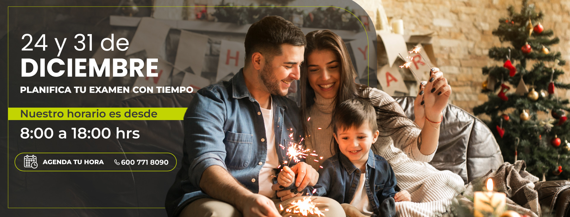 24 y 31 de Diciembre. Planifica tu examen con tiempo