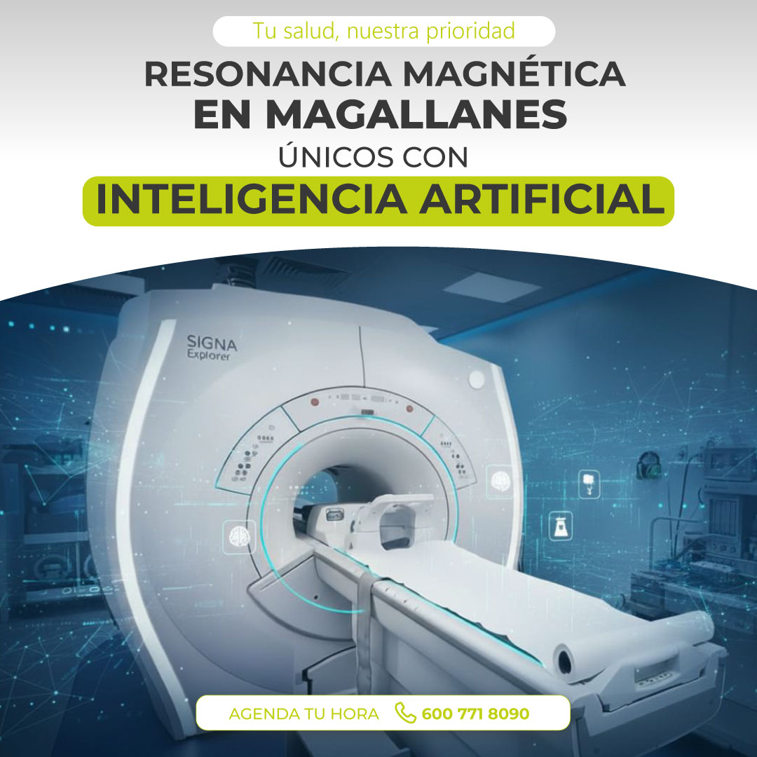 Resonancia Magnética en Magallanes. Únicos con Inteligencia Artificial