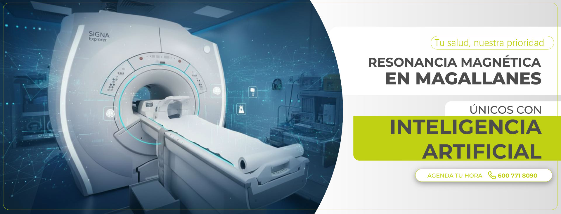 Resonancia Magnética en Magallanes. Únicos con Inteligencia Artificial