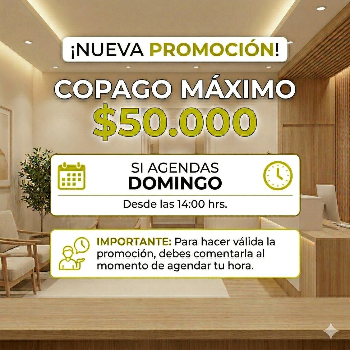 ¡Nueva promoción! Copago máxim $50.000